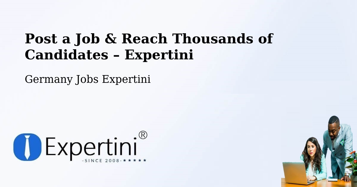 Post a Job in Tutzing – Hire the Right Talent - Tutzing, Germany Jobs Expertini