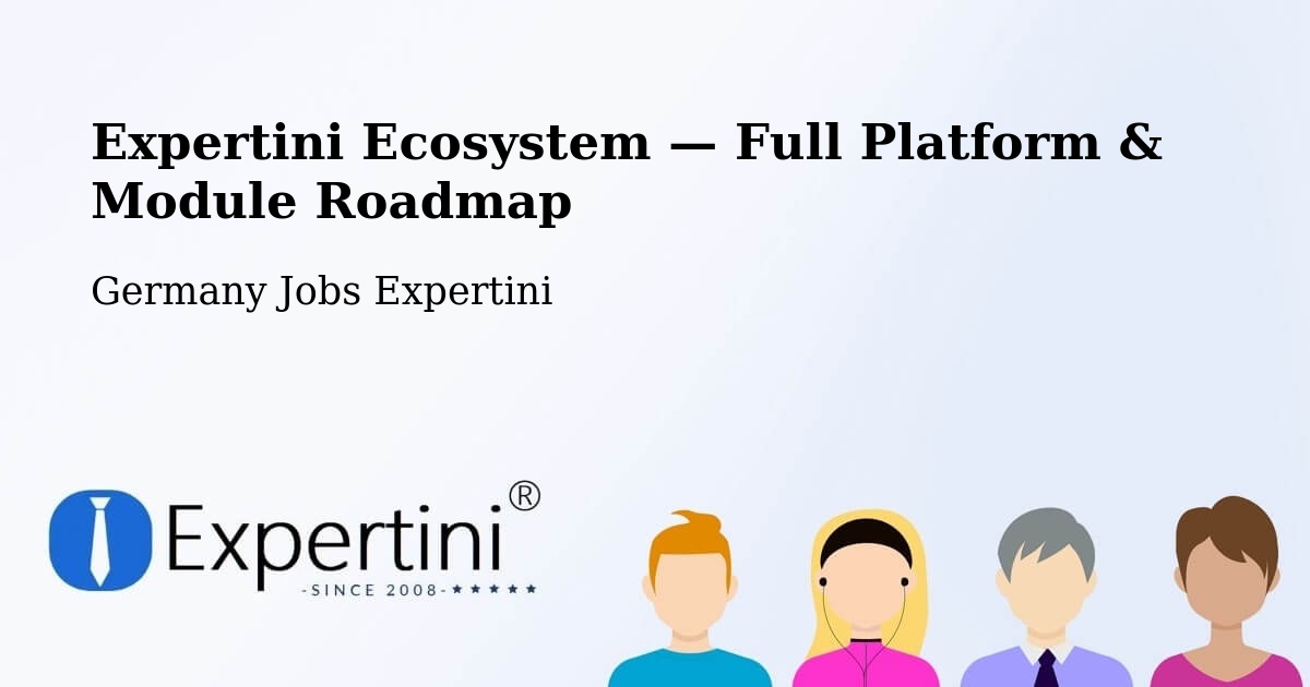 Expertini Ecosystem — Full Platform & Module Roadmap – Tutzing